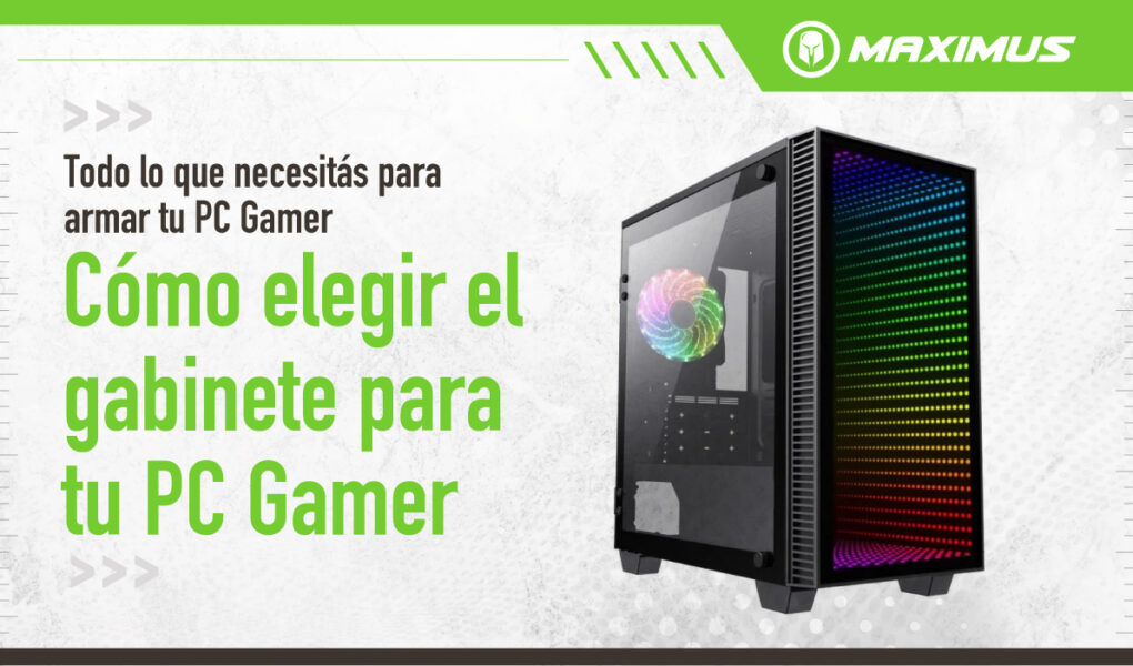 Cómo elegir el gabinete para tu PC Gamer