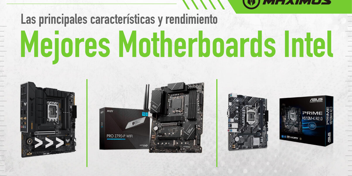 Mejores Motherboards Intel 2025