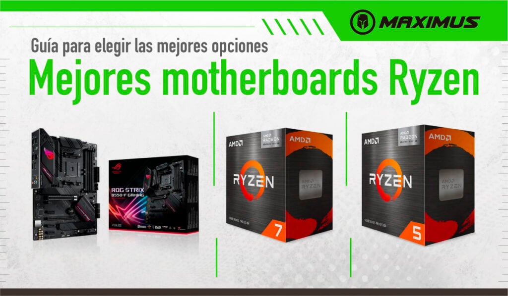 Mejores motherboards para Ryzen 5 y Ryzen 7
