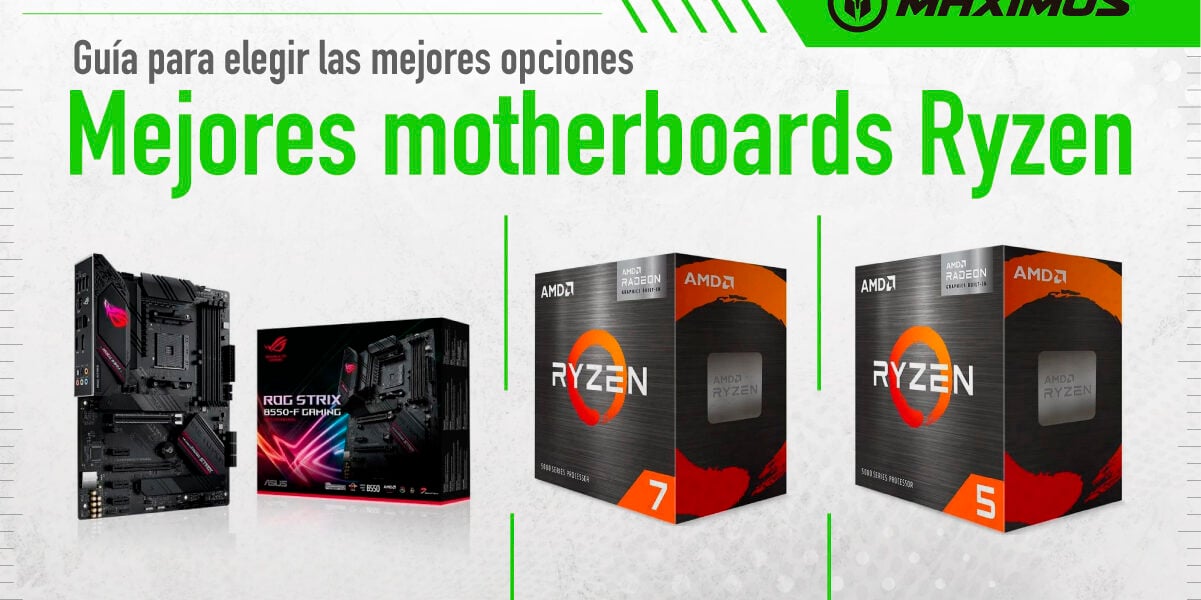 Mejores motherboards para Ryzen 5 y Ryzen 7