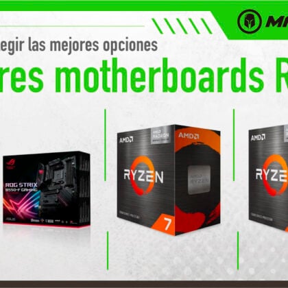 Mejores motherboards para Ryzen 5 y Ryzen 7