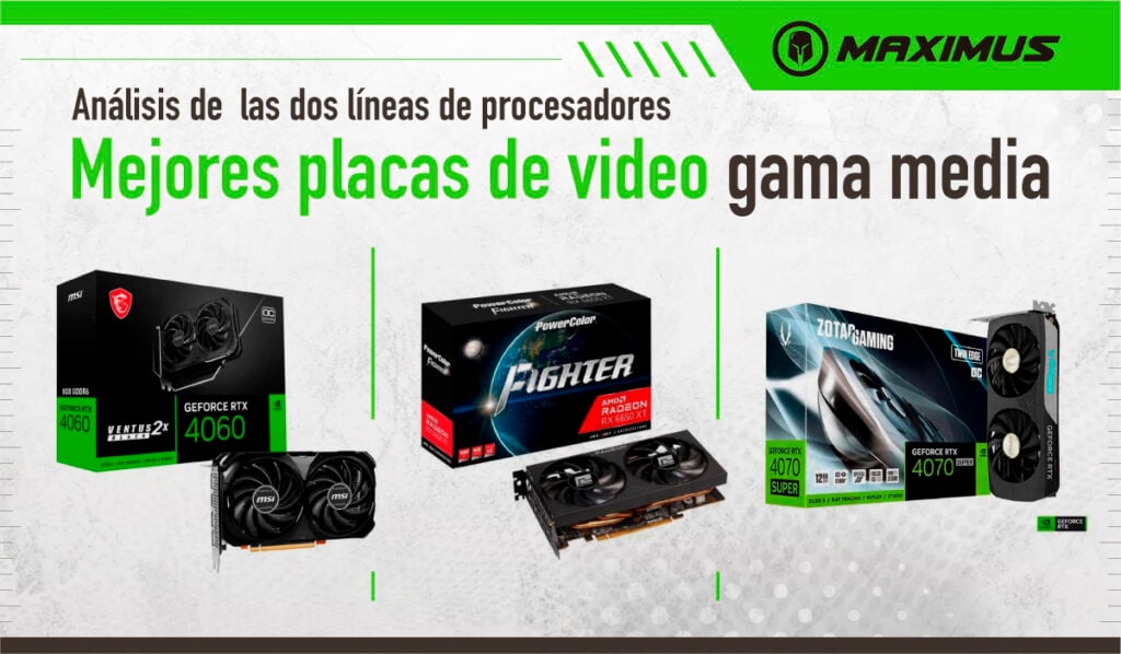 Mejores placas de video gama media