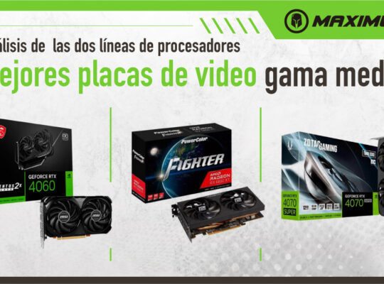 Mejores placas de video gama media