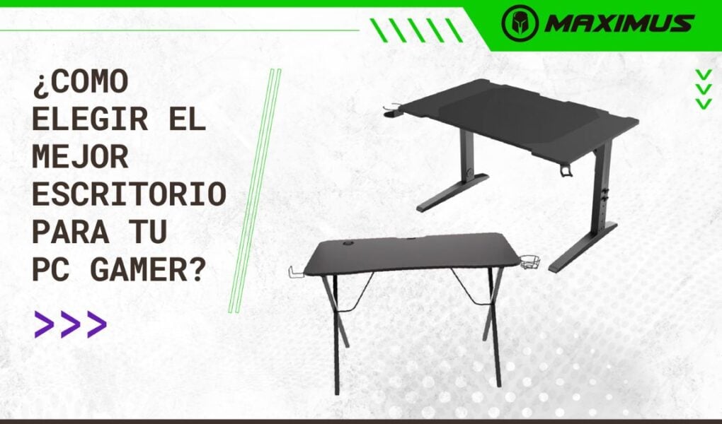 Cómo elegir el mejor escritorio para tu PC gamer