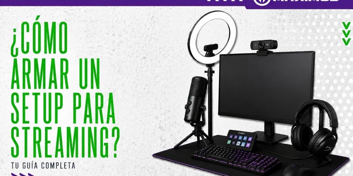 ¿Cómo armar un setup para streaming?